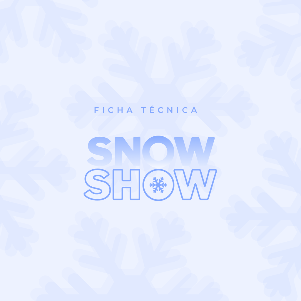 Ficha técnica Snow Show